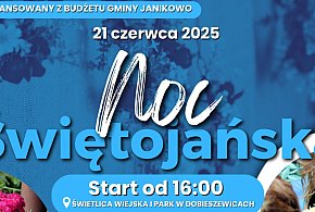 Noc Świętojańska w Dobieszewicach – zaplanowano festyn z wieloma atrakcjami-11320